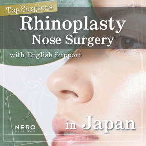 Top-Rated Rhinoplasty Surgeons in Japan with English-Speaking Staff: A Complete Guide