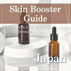 Skin Booster in Japan: Exosome Therapy vs PRP vs PDRN — What’s the Difference?